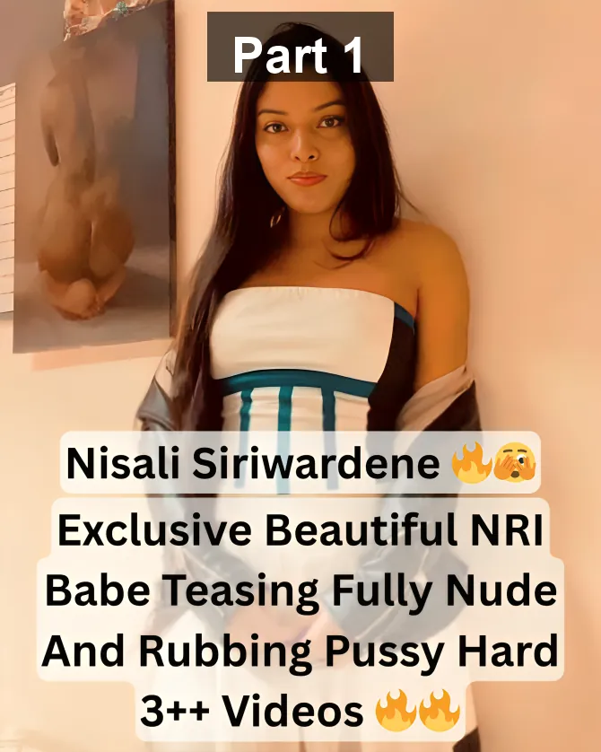 Beautiful Supersexy Horny Indian NRI Babe Teasing Fully Nude And Pressing Her Big Boobs And Rubbing Pussy Hard With Horny Moves – Part 1