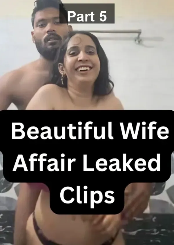 Beautiful Wife Affair Giving Deepthroat Blowjob In Bathroom And Having Fun With Her Boyfriend – Part 5