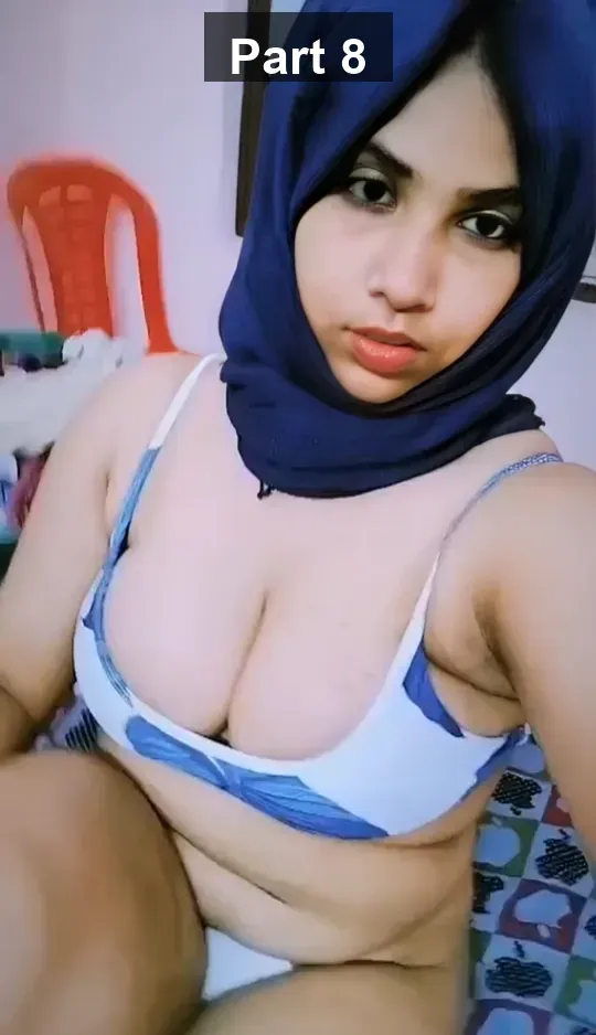 Chubby Horny Hijabi Mallu Girl Fingering Hard Fucking With Moaning Private Leaked Clips – Part 8
