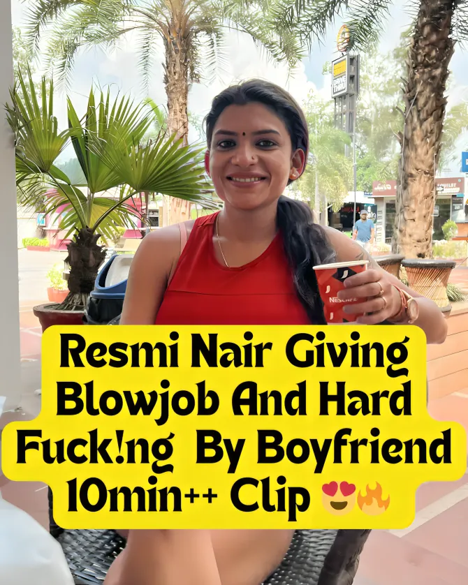 Famous Horny Sexy Tamil Model Resmi Nair Giving Hard Blowjob To Her Boyfriend And Hard Fucked By Him And Cumming