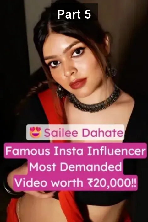 Famous Influencer Sailee Dahate Nude Pics And Videos worth ₹20,000 Leaked Boobs Show & Riding – Part 5