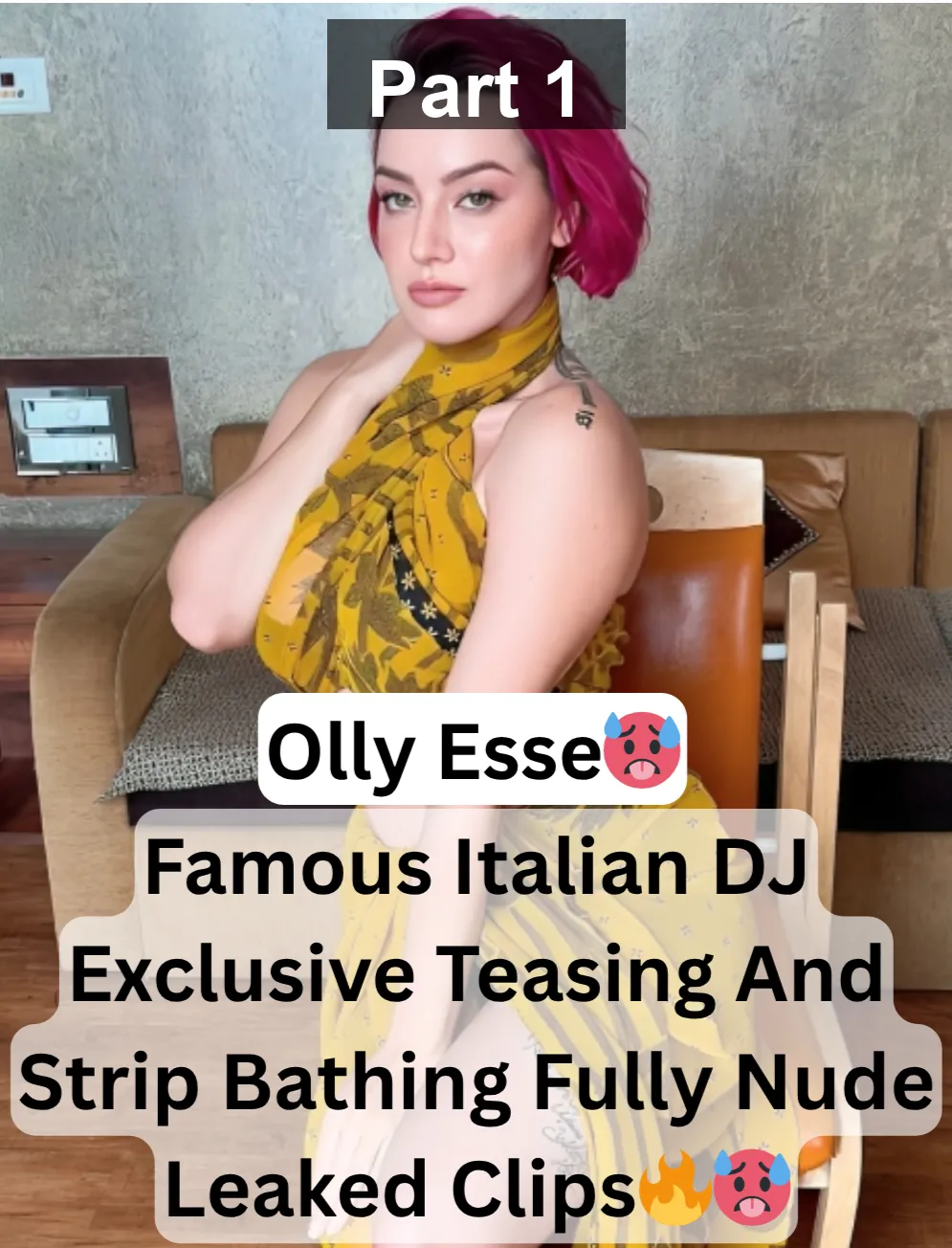 Famous Superhot Italian DJ Olly Esse Exclusive Viral Teasing And Strip Bathing Fully Nude Leaked Clips – Part 1