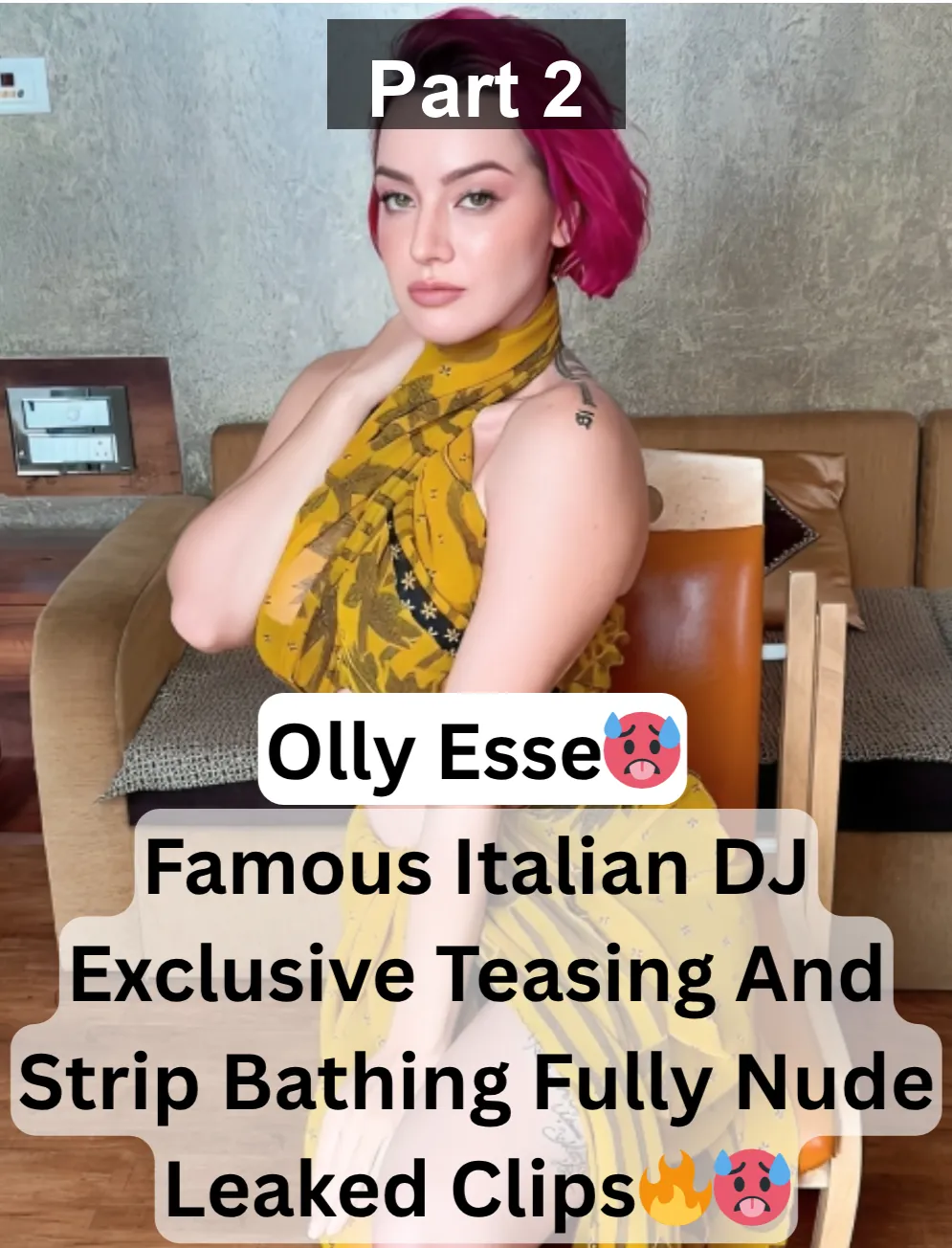 Famous Superhot Italian DJ Olly Esse Exclusive Viral Teasing And Strip Bathing Fully Nude Leaked Clips – Part 2