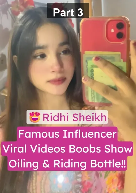 Influencer Ridhi Sheikh Nude XXX Videos Leaked Riding Bottle and Boobs Oiling – Part 3