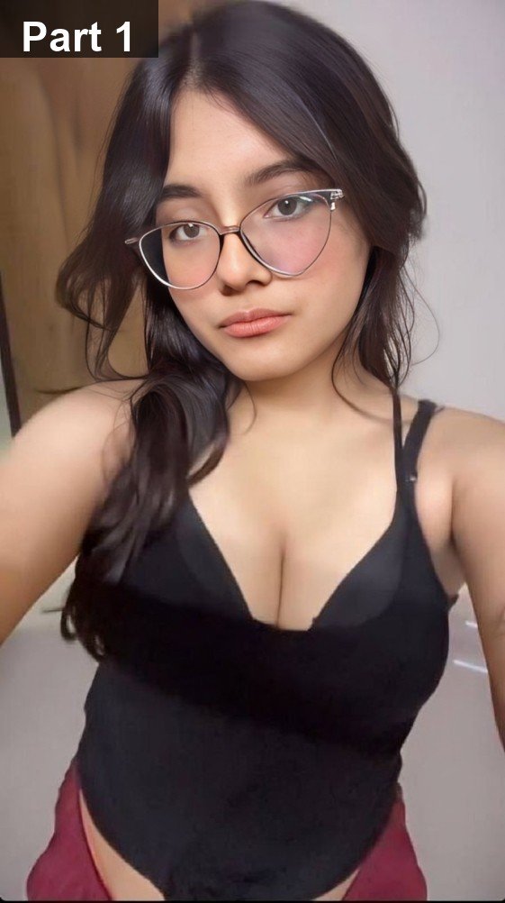 Sexy Cute Glasses Delhi Girl Sending Her Nudes Teasing And Showing Her Big Boobs And Pussy Fully Nude Leaked Collection – Part 1