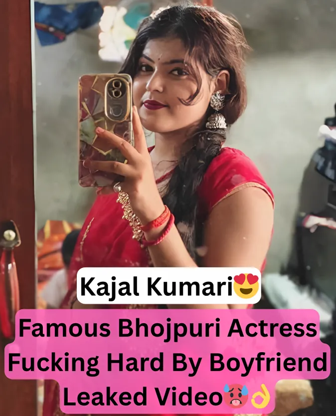Famous Chubby Bhojpuri Actress Kajal Kumari Leaked Fucking Hard By Boyfriend In Hotel
