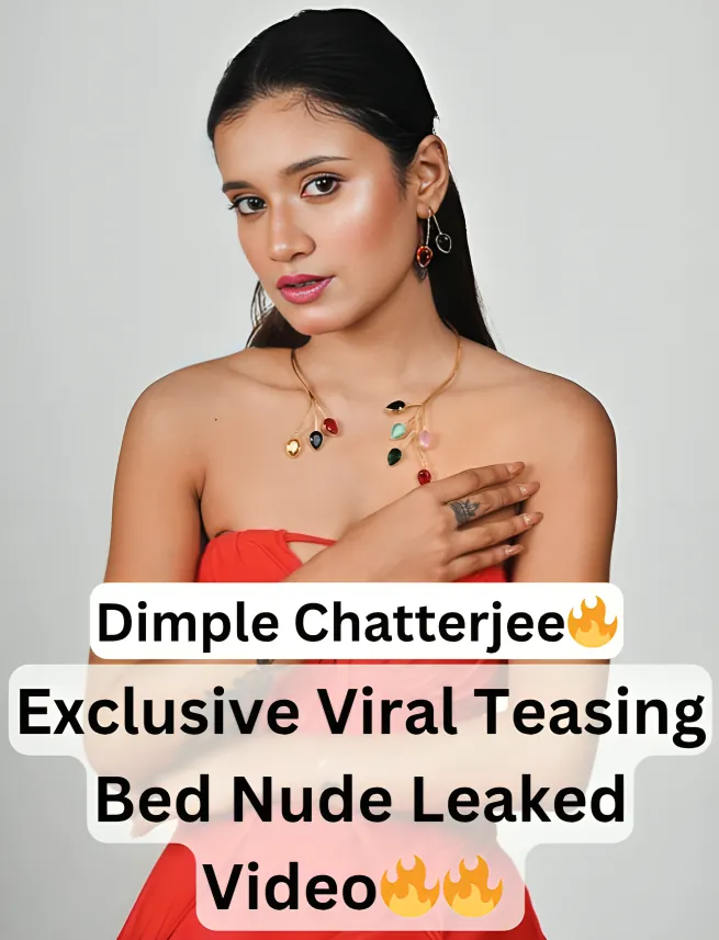 Horny Sexy Bengali Influencer Dimple Chatterjee Exclusive Leaked Viral Fully Nude Teasing In Bed Premium Video