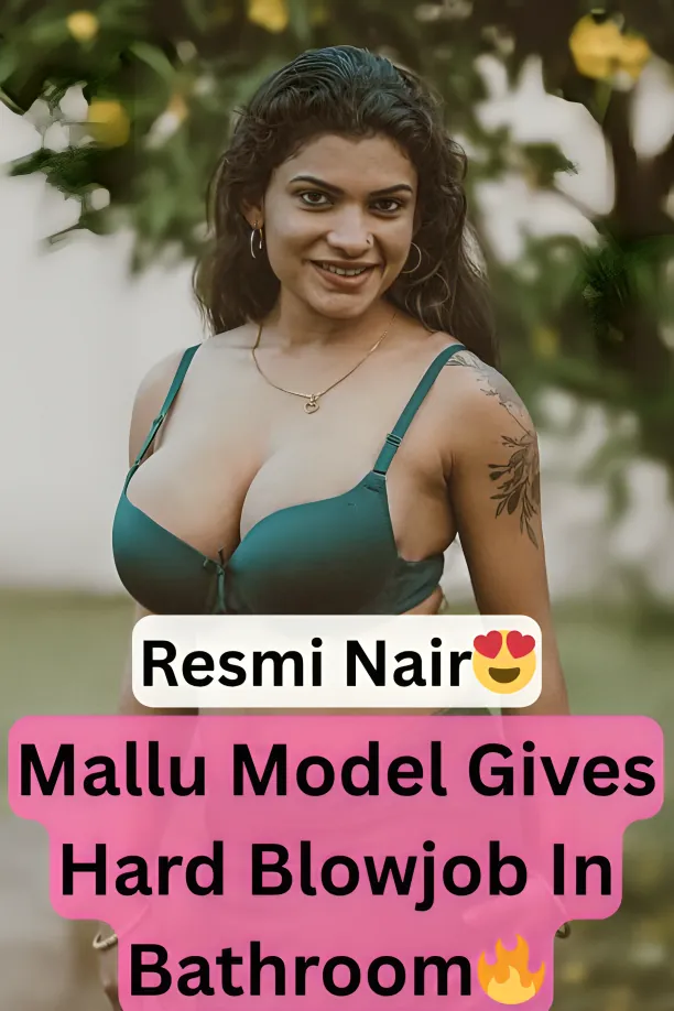 Mallu Model Resmi Nair Nude Blowjob To Boyfriend In Bathroom Leaked Video
