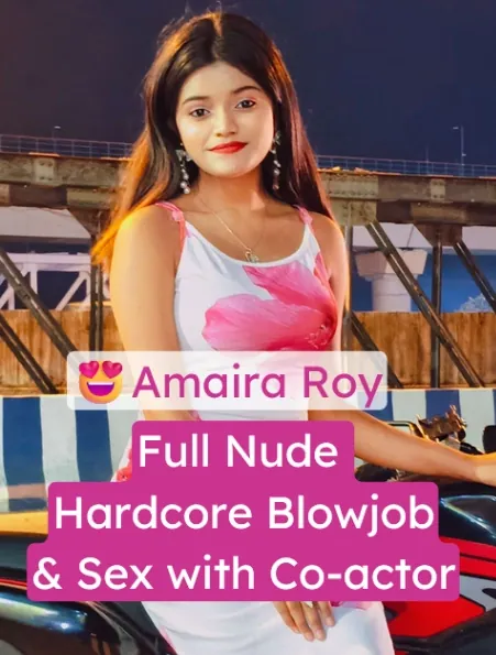 Amaira Roy Hardcore Blowjob & Sex with Co-actor – App Content Leaked!