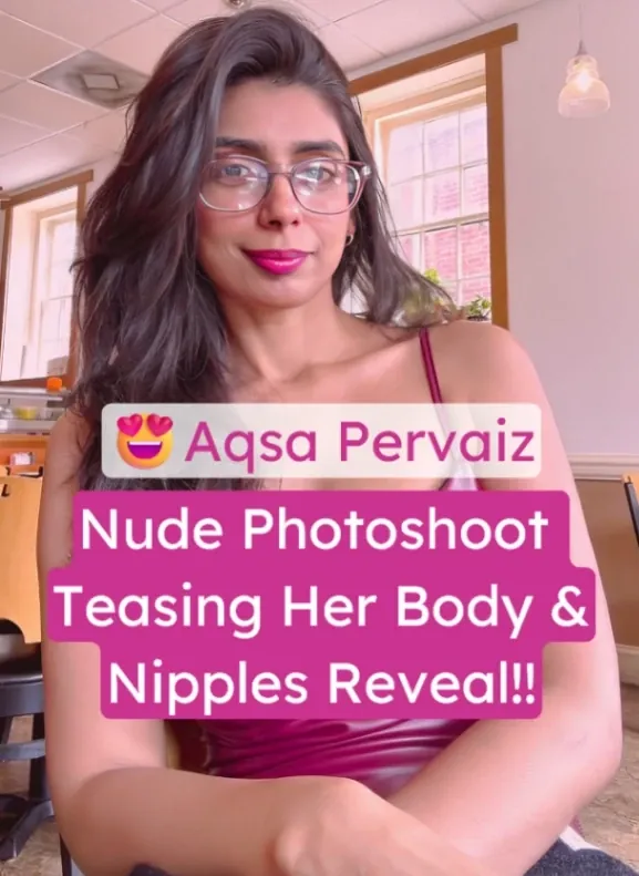 Desi Insta Model Aqsa Pervaiz Nude Onlyfans Photoshoot Teasing Her Body and Showing Her Boobs