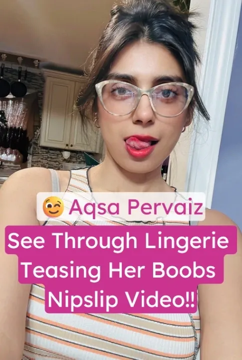Aqsa Pervaiz Nude Video See Through Lingerie Showing Her Boobs and Nipples