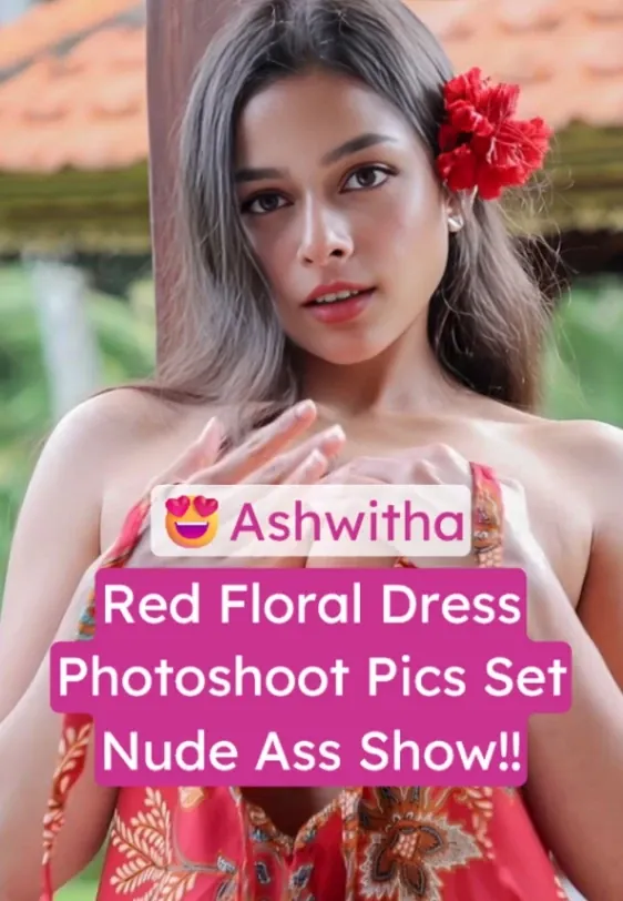 Ashwitha Nude in Red Floral Dress Photoshoot Showing Her Big Ass