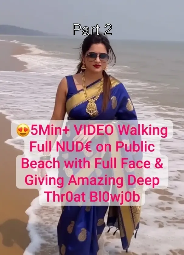 Desi Bhabhi Shows Off Her Nude Body on Public Beach and Gives Deep Throat Blowjob – Part 2
