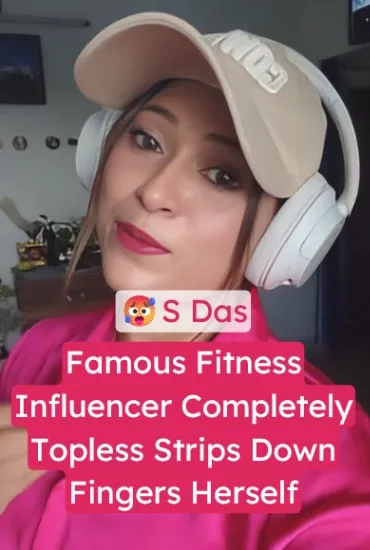 Famous Fitness Influencer S Das Goes Topless, Strips Down, Shows her Shaved Pussy, and Fingers Herself