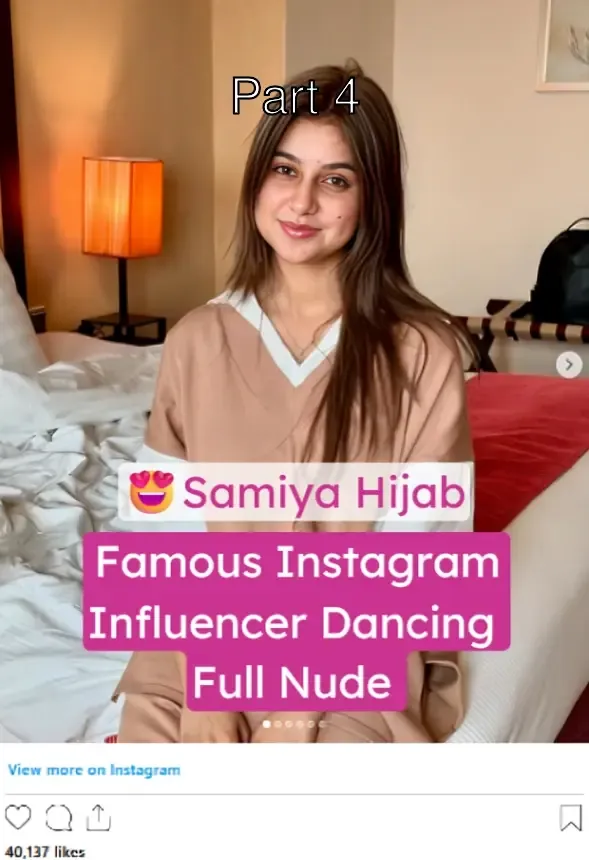 Famous Influencer Samiya Hijab AKA _samiyashianz_ Full Nude Dancing Viral Videos – Part 4