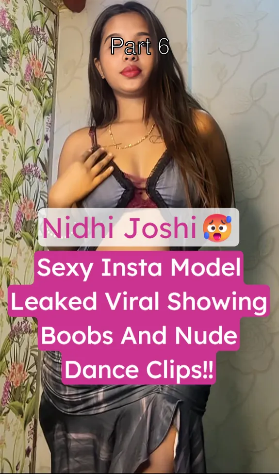 Famous Insta Model Nidhi Joshi Viral Leaked Clip Showing Boobs and Fully Nude Dance – Part 6