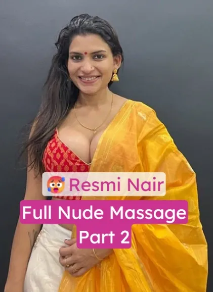 Famous Mallu Model Resmi Nair – Full Nude Massage Video Part 2