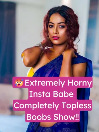 Horny Insta Babe Completely Topless Boobs Show Video