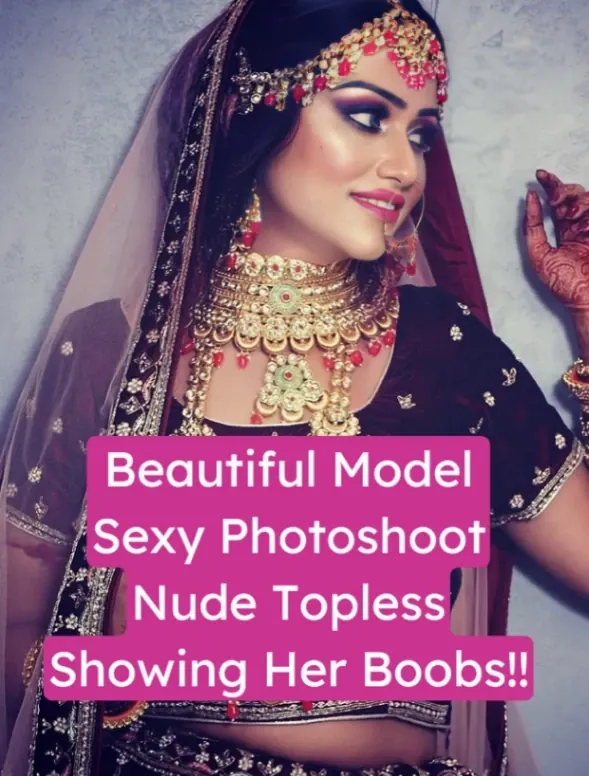 Hot Insta Model Sexy Photoshoot Fully Nude Teasing Her Big Boobs