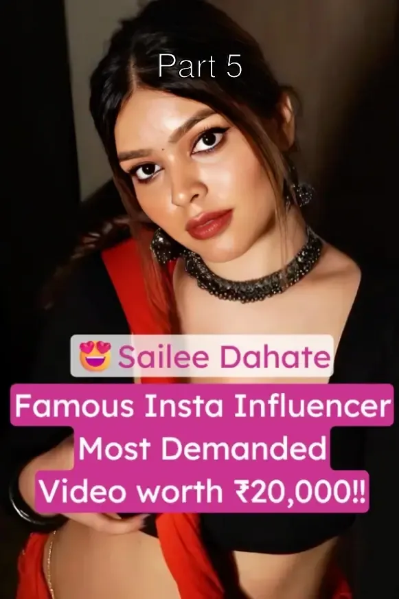 Influencer Sailee Dahate Nude Pics & XXX Videos worth ₹20,000 Leaked Boobs Show & Riding – Part 5