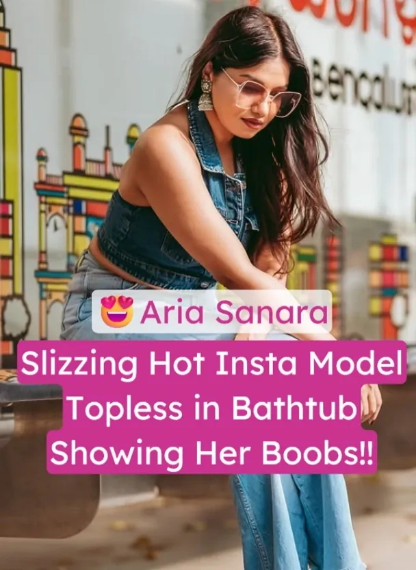 Insta Model Aria Sanara Nude Video Topless in Bathtub Showing Her Boobs