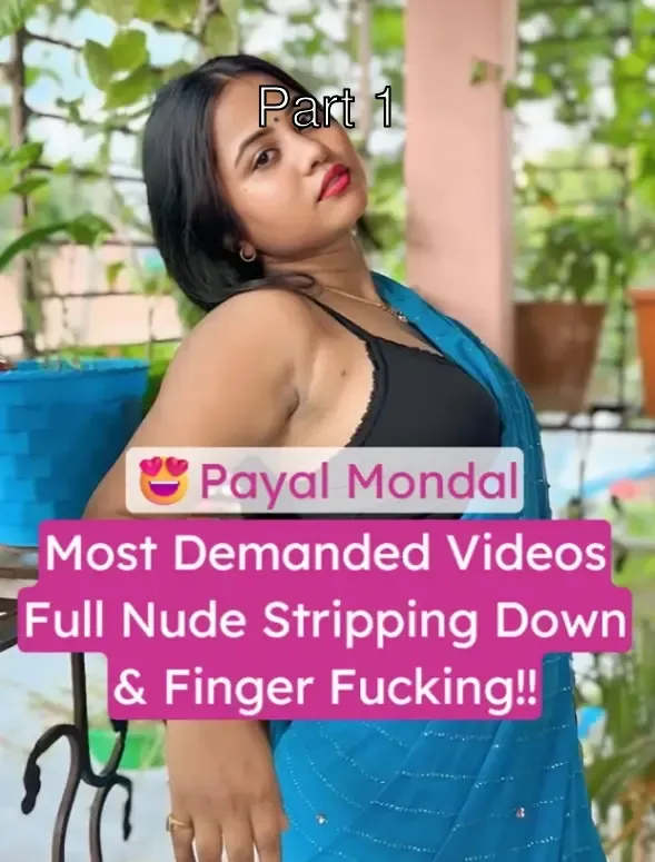 Insta Model Payel Mondal Fully Nude Stripping Down and Finger-Fucking Her Wet Pussy – Part 1