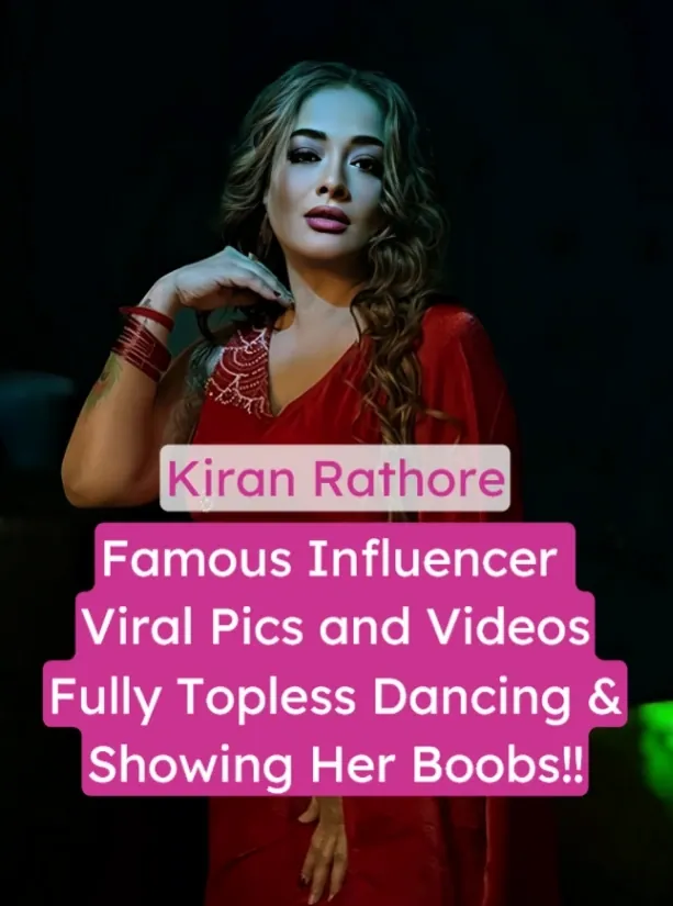 Kiran Rathore Nude Topless Pics and Videos Leaked Dancing & Teasing Her Big Boobs