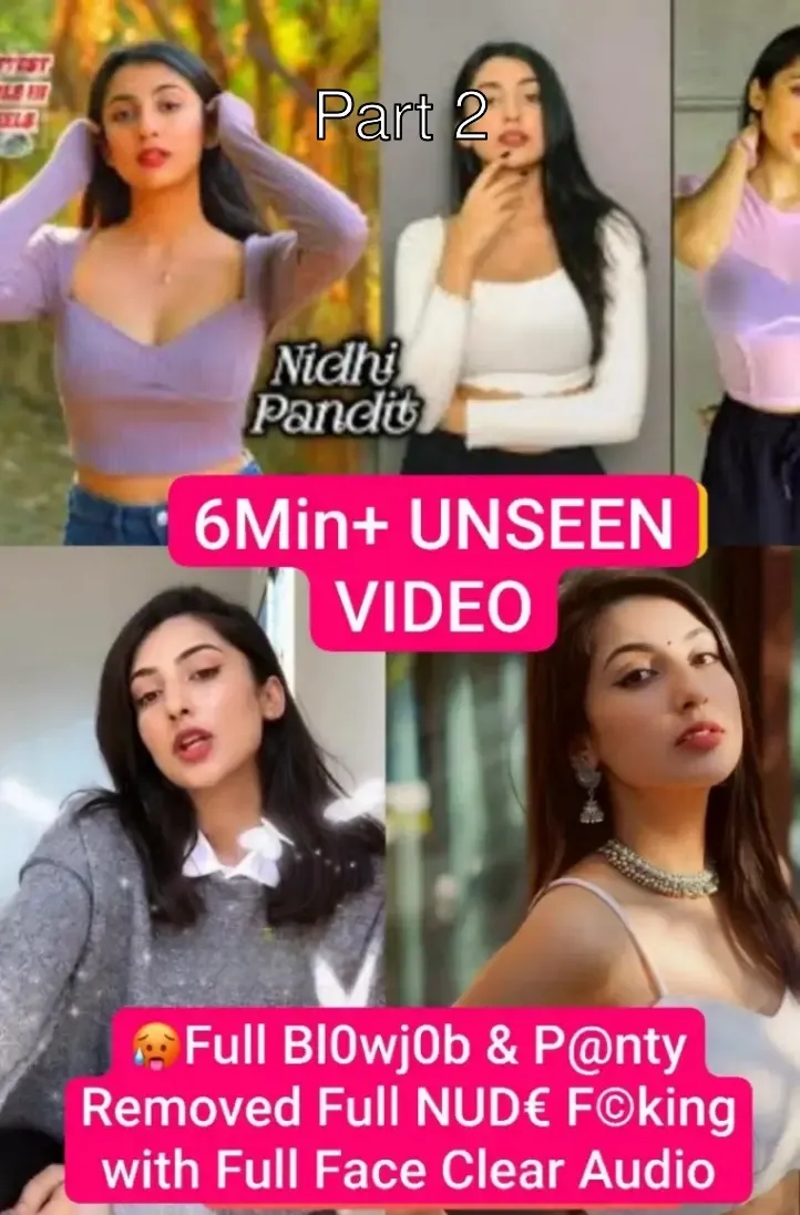 Nidhi Pandit Leaked Sex Video Full Blowjob & Nude Fucking with Clear Audio – Part 2