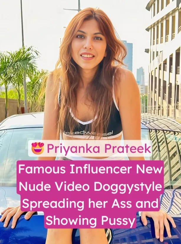 Priyanka Prateek Nude Showing her Ass Butt Plug Clear Pussy Visible