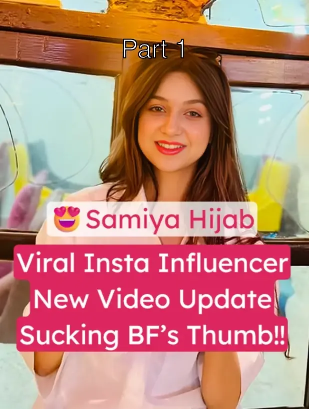Samiya Hijab’s XXX Viral Nude Video New Update Completely Topless Boob Show and Sucking Her Boyfriend’s Thumb. Total 5 Videos with Face. – Part 1