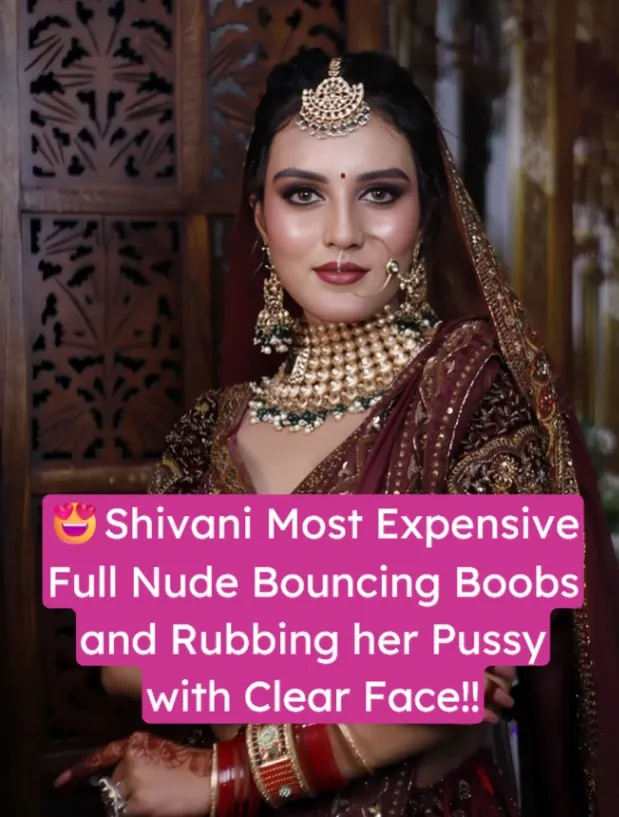 😍Model Shivani aka @girl_in_the_pants Most Private Exclusive Video Full Nude Bouncing her Boobs and Rubbing her Pussy with Clear Face!!🥵💦