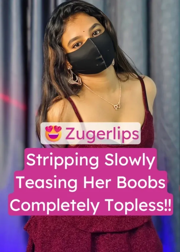 Insta Model Zugerlips Stripping Slowly Teasing Her Boobs Completely Topless