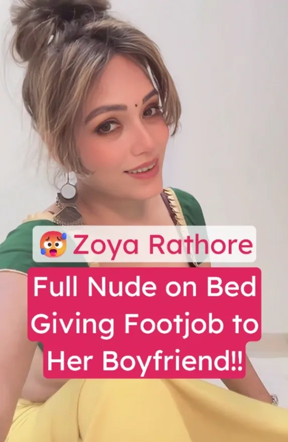 Zoya Rathore Nude on Bed Giving Her Boyfriend