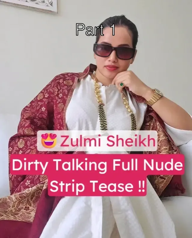 Zulmi Sheikh aka Ameeza Dirty Talking Strip Tease Goes Full Nude in Bathroom – Part 1