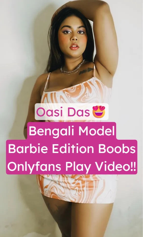 Bong Chubby Model Oasi Das Barbie Edition Teasing In Pink Suit Shows Huge Boobs And Pussy