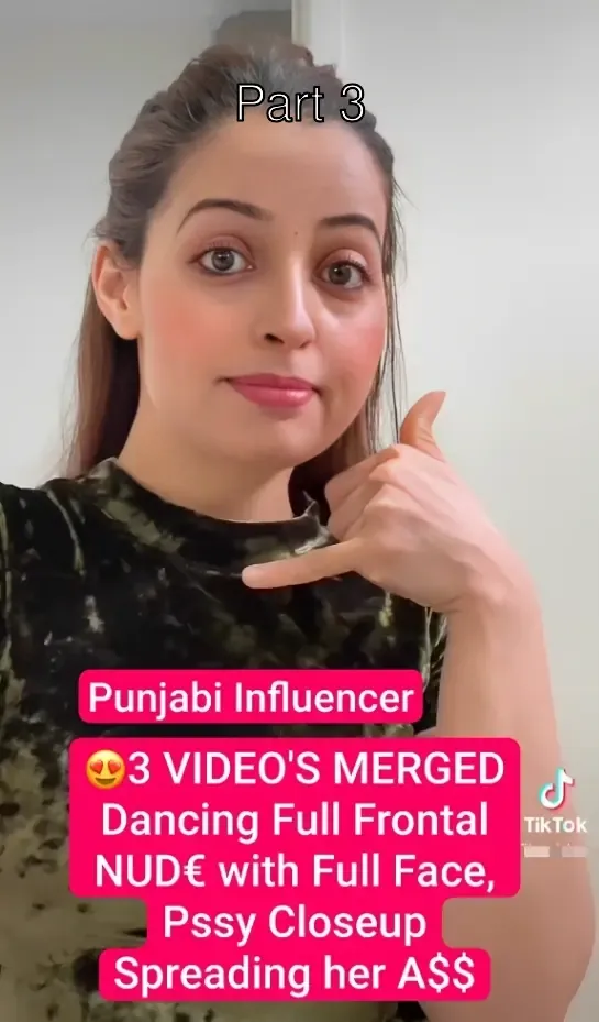 Famous Punjabi Influencer Nude Viral Video Dancing Full Frontal Pussy Ass Closeup – Part 3
