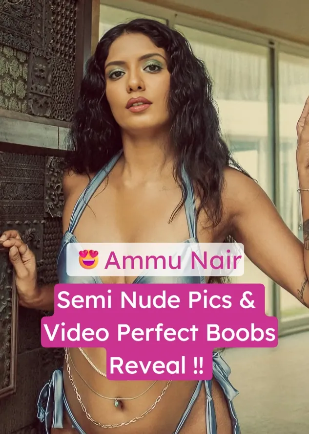 Hot Figure Ammu Nair Leaks Her Half Nude Pics Showing Boobs And Fit Body