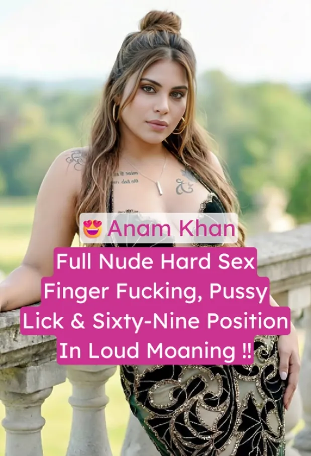 Desi Onlyfans model Anam Khan enjoying hard hotel sex with client in sixty-nine position
