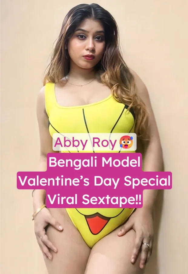 Bengali Influencer Abby Roy Viral Valentine’s Day Leaked Hardcore Sextape With Boyfriend