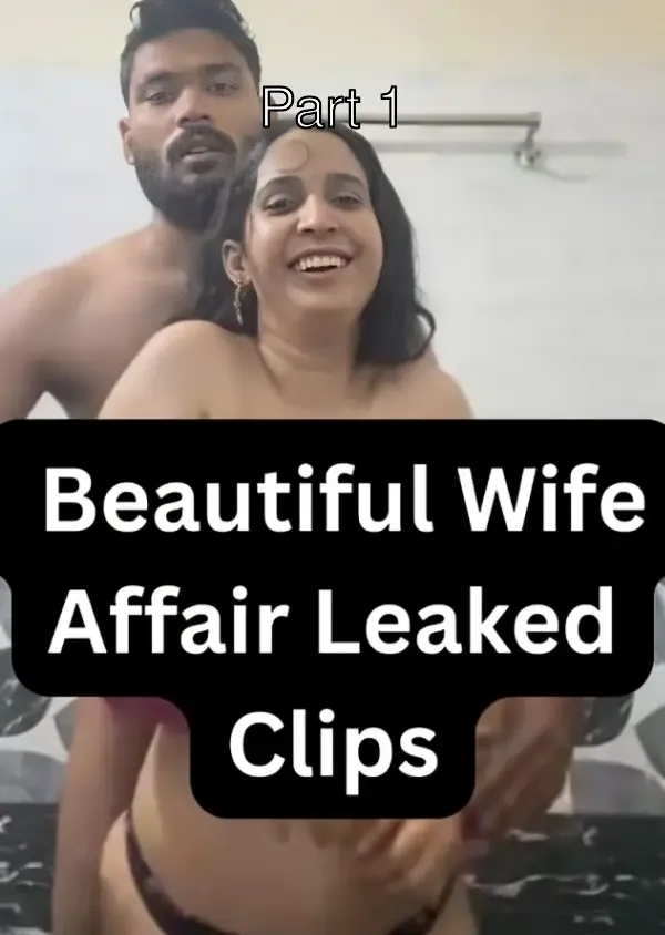 Beautiful Wife Affair Giving Deepthroat Blowjob In Bathroom And Having Fun With Her Boyfriend – Part 1