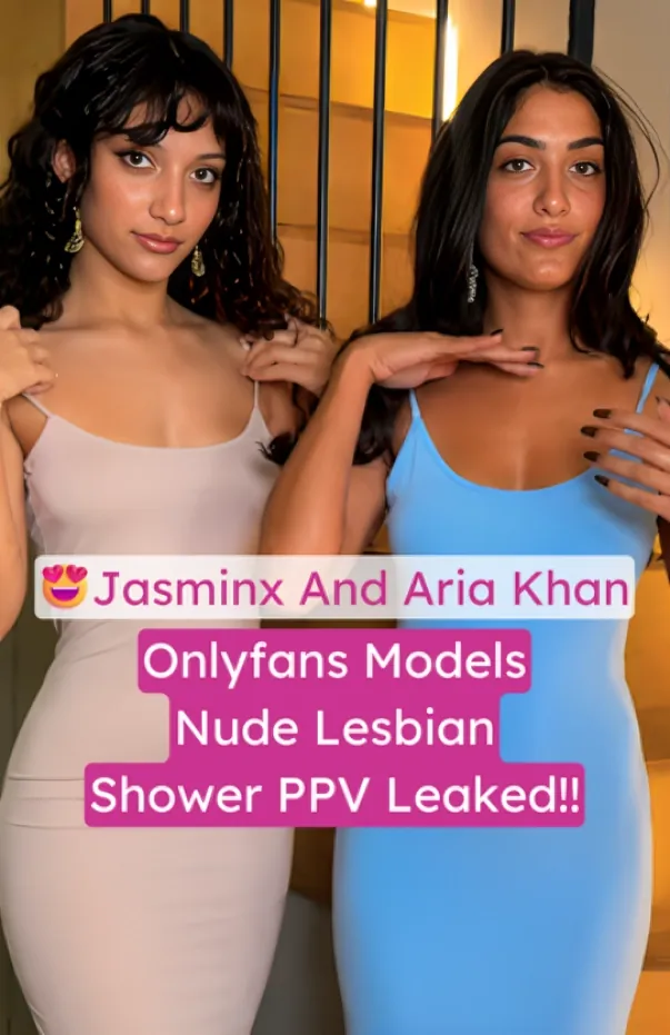 Superhot Onlyfans Models Jasminx And Aria Khan Leaked Nude Shower PPV Lesbian Show