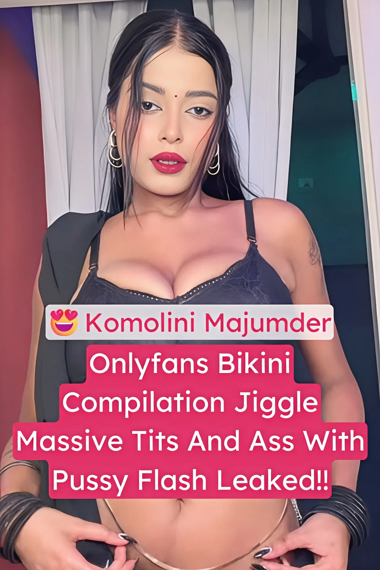 Komolini Majumder Jiggle Massive Tits And Thick Ass With Pussy Flash Leaked Onlyfans Bikini Compilation