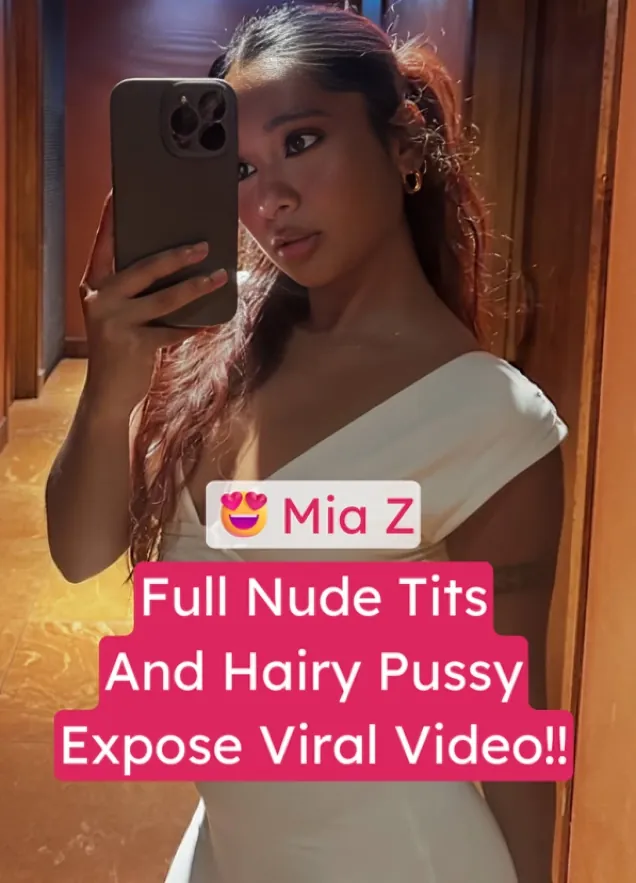 Famous Influencer Mia Z Viral Full Nude Video Tits & Hairy Pussy Leaked