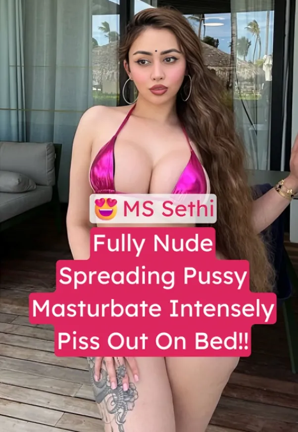 Famous MS Sethi Fully Nude Teasing Her Round Huge Boobs And Spread Pussy Masturbate Intensely Till She Pisses On Bed