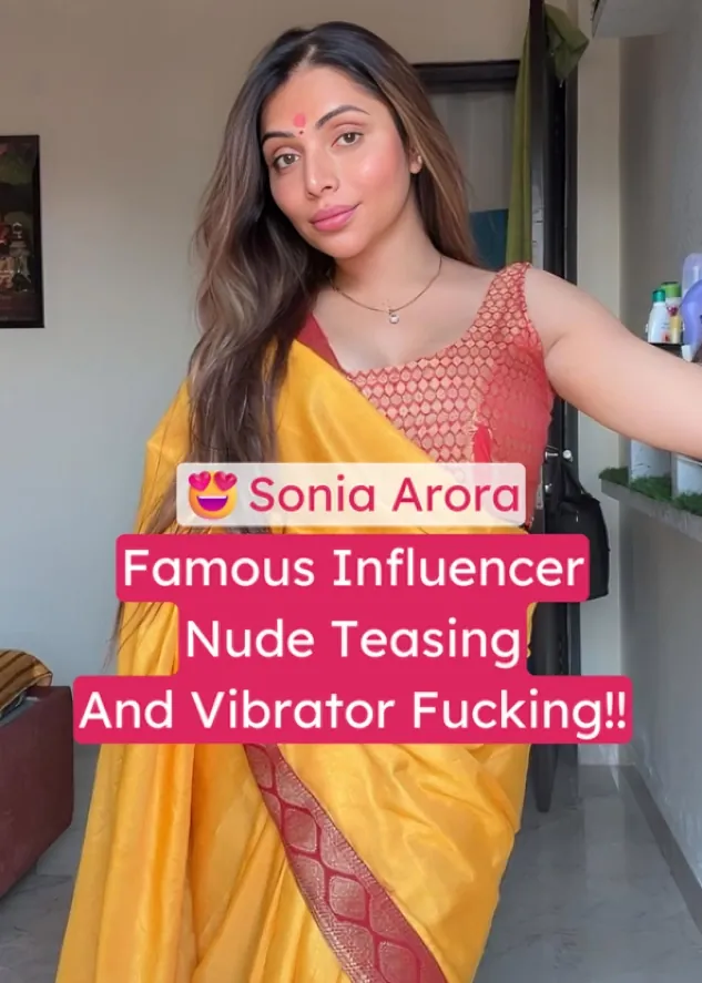 Famous Influencer Sonia Arora Full Nude Teasing On Bed And Pussy Fucking With Vibrator