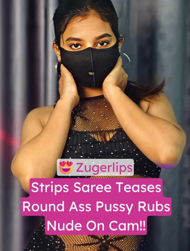 Insta Belly Dancer Zugerlips Strips Saree Teasing Round Ass And Rubbing Wet Pussy Nude
